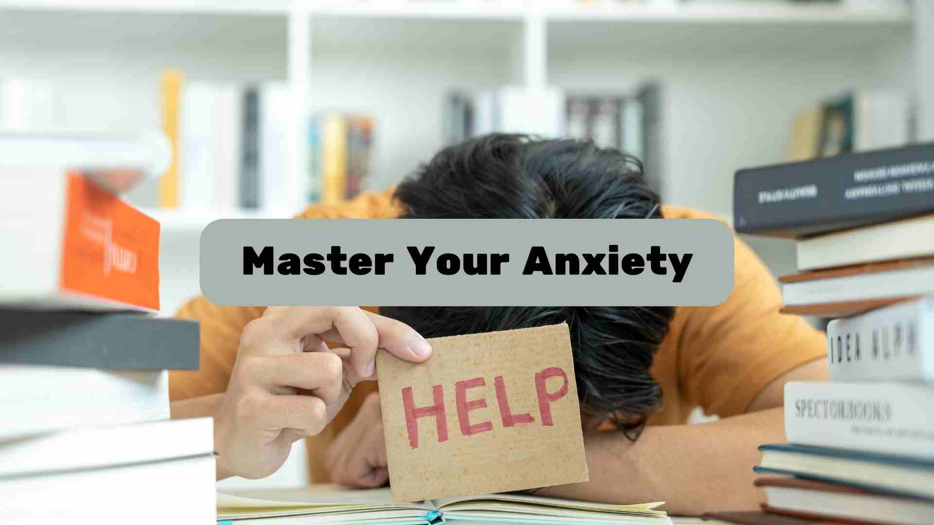 person having anxiety needing help
