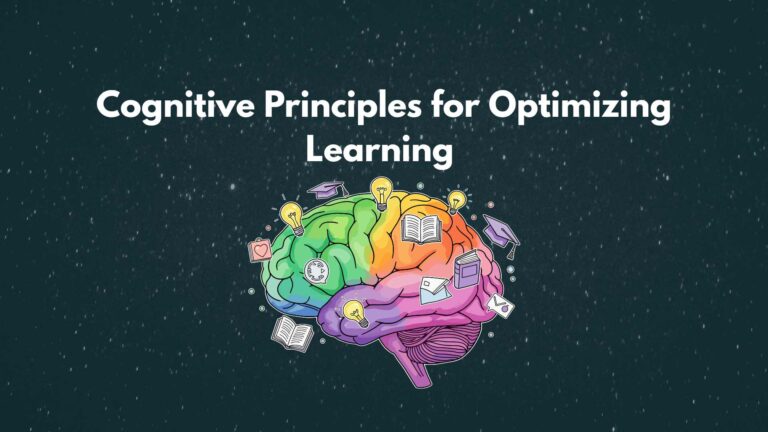 Cognitive principles for learning